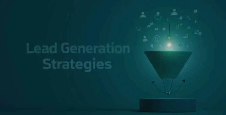 Lead Generation Strategies